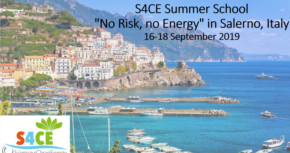 S4CE is organising a Summer School “No Risk, no Energy” in Salerno, Italy 16-18 September 2019